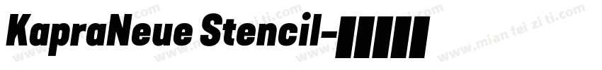 KapraNeue Stencil字体转换